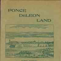 Kellogg: Ponce DeLeon Land, St. Augustine, Florida, 1901