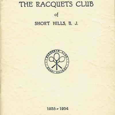 Racquets Club: Racquets Club Short Hills Yearbooks, 1953-4, 1954-5, 1960-61