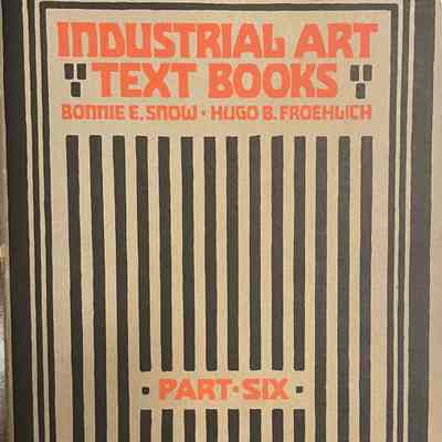 Snow: Industrial Art Text Books Part Six, 1916