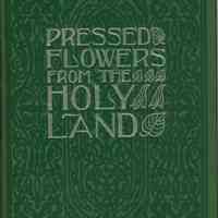 Kellogg: Pressed Flowers from the Holy Land, c. 1900