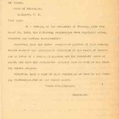 Wyoming Civic Association: Letter to Board of Education Endorsing Wyoming School Project, 1909
