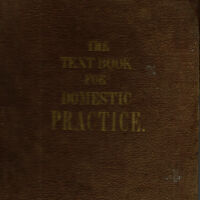 Textbook for Domestic Practice, 1860s