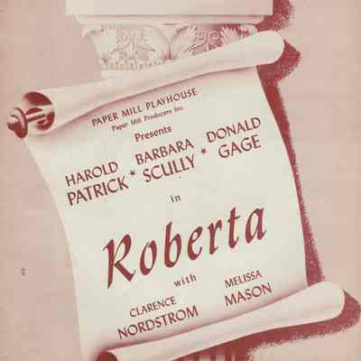 Paper Mill Playhouse Program: Roberta, 1945