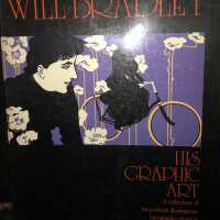 Bradley: Will Bradley, His Graphic Art. 1974