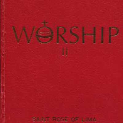 St. Rose of Lima: WORSHIP II