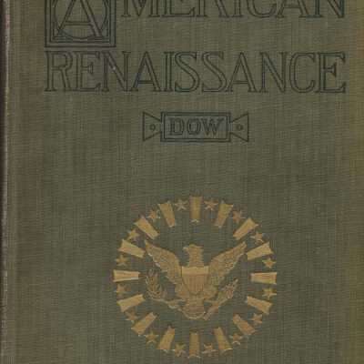 Joy Wheeler Dow, American Renaissance: A Review of Domestic Architecture, 1904