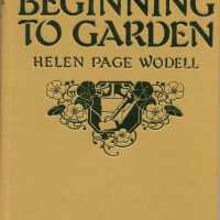 Helen Paige Wodell, Beginning to Garden, 1928