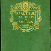 Louise Shelton, Beautiful Gardens in America