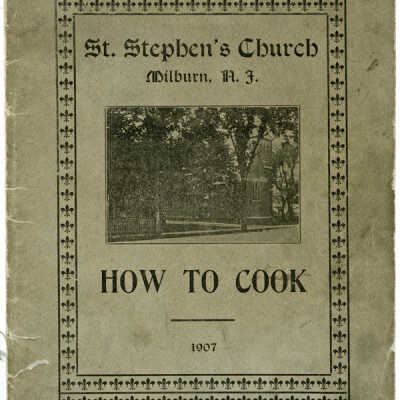 St. Stephen's "How to Cook" book, 1907