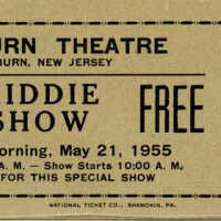 Millburn Theater Kiddie Show Ticket, May 21, 1955