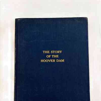 The Story of The Hoover Dam