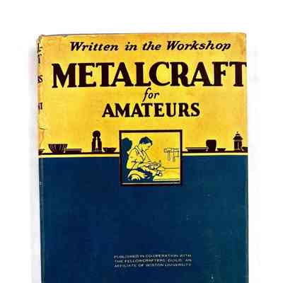 Metalcraft for Amateurs