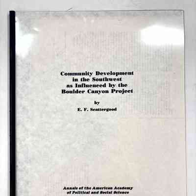 Community Development in the Southwest as Influenced by the Boulder Canyon Project