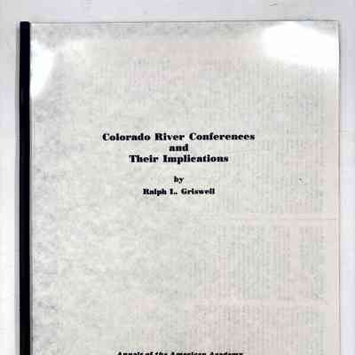 Colorado River Conferences and their Implications
