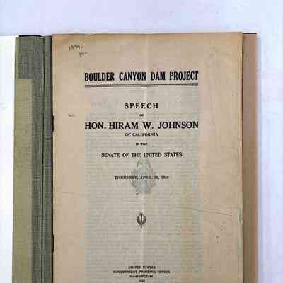 Boulder Canyon Dam Project; Speech of Hon. Hiram W. Johnson
