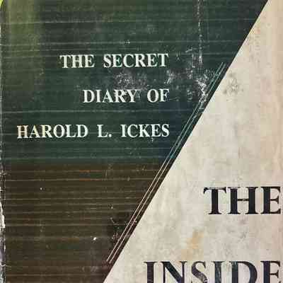Secret Diary of Harold L. Ickes, The Inside Struggle