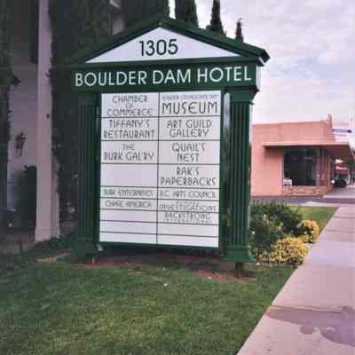 Boulder Dam Hotel's new sign, July 30, 1999