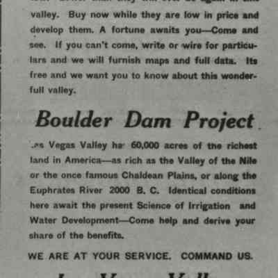 Las Vegas- Business Advertisement; Las Vegas Valley Development Co. ["Cheap Land/Plentiful Water/Boulder Dam Project" (Las Vegas Age, Feb. 25, 1922, p.6)]