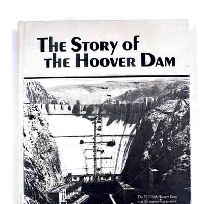 The Story of Hoover Dam