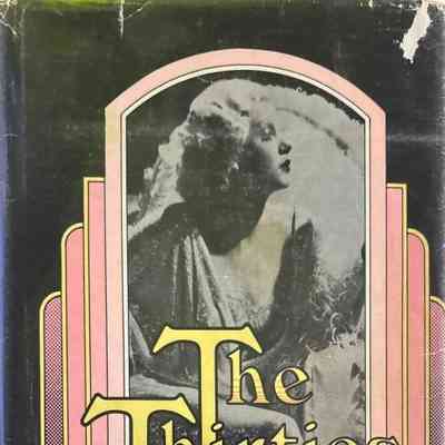 The Thirties, A Time to Remember