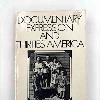 Documentary Expression and Thirties America