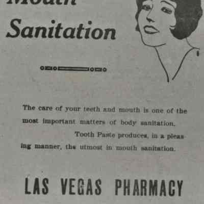 Las Vegas- Business Advertisement; Las Vegas Pharmacy ["Mouth Sanitation" April 3, 1926]