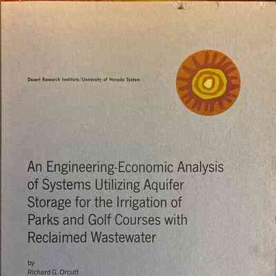 Engineering-Economic Analysis of Systems Utilizing Aquifer Storage for the Irrigation of Parks and Golf Courses with Reclaimed Wastewater