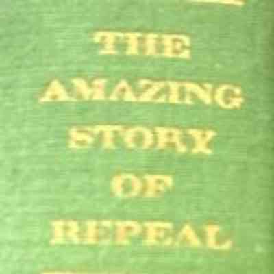 Amazing Story of Repeal, The