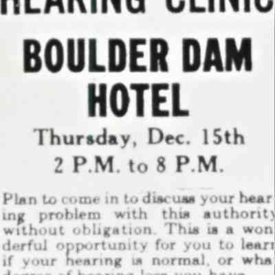 Boulder Dam Hotel- advertisement for a Beltane Hearing Aid hearing clinic at the Boulder Dam Hotel on December 15, 1949