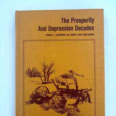 The Prosperity and Depression Decades