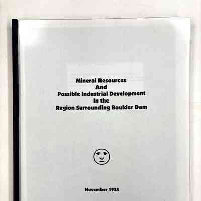 Mineral Resources and Possible Industry Development in the Region Surrounding Boulder Dam