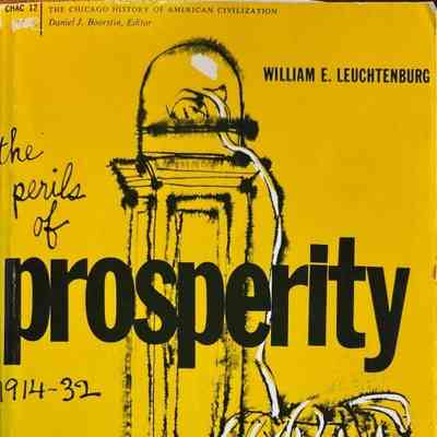 Perils of Prosperity 1914-1932