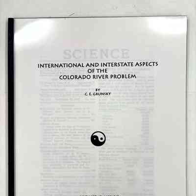 International and Interstate Aspects of the Colorado River