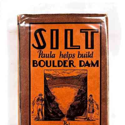 Silt; Paula Helps Build Boulder Dam