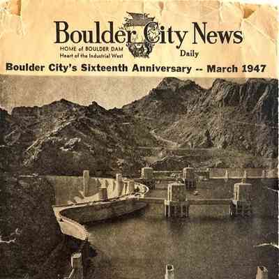 Boulder City - anniversaries: founding: 16th (1947)