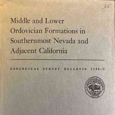Middle and Lower Ordovician Formations in Southernmost Nevada and Adjacent California