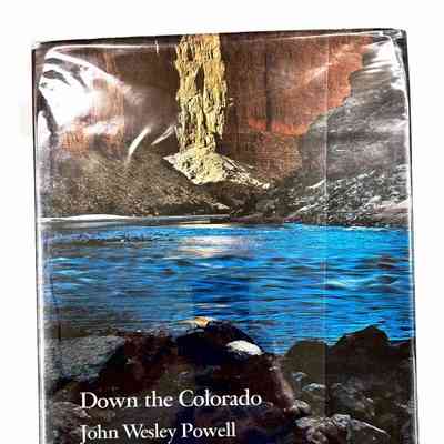 Down the Colorado; Diary of the First Trip through the Grand Canyon