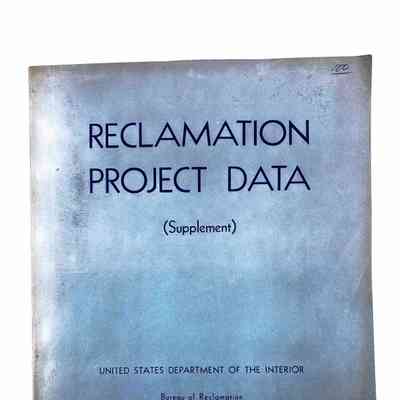 Reclamation Project Data (Supplement)