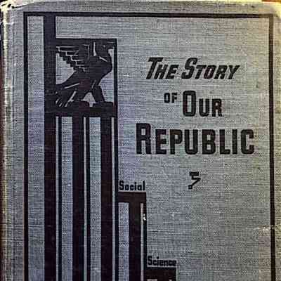 Story of Our Republic