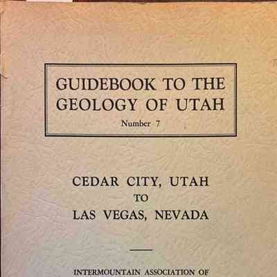 Guidebook to the Geology of Utah, Number 7