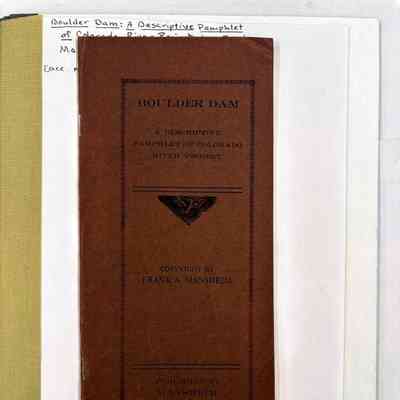 Boulder Dam: A Descriptive Pamphlet of Colorado River Project