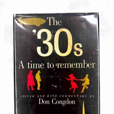 The 30's A time to remember