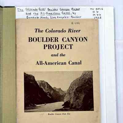 The Colorado River, Boulder Canyon Project and the All-American Canal