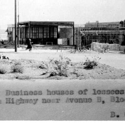 Boulder City businesses under construction on the corner of Ave. B & NV. Hwy, Feb. 1, 1932