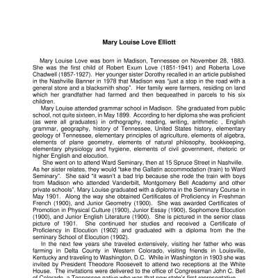 Mary Louise Love Elliott biographical sketch (provided by her grandson, Ed Elliott): Biographical details and image of Mary Louise Love Elliott