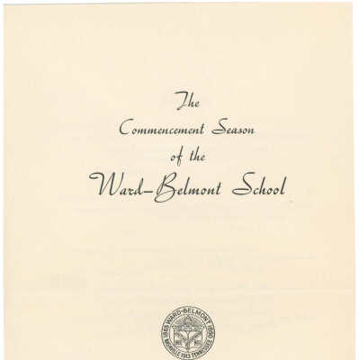 Ward-Belmont School Commencement Program, May 31 - June 3, 1947