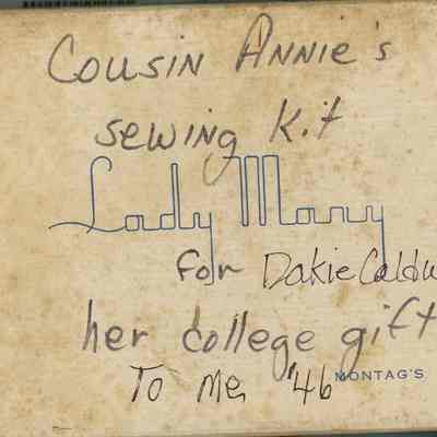 Cousin Annie's Sewing Kit for Dakie Caldwell her college gift to me '46: Box containing "Cousin Annie's" sewing kit for Dakie Caldwell