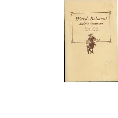 Ward-Belmont Athletic Association Constitution and By-Laws
