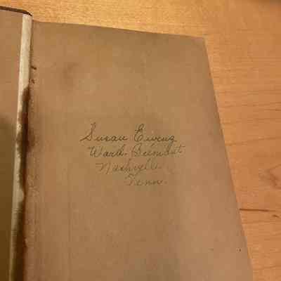 First page with inscription: Susan Ewing Ward-Belmont Nashville Tenn