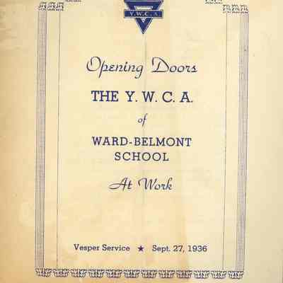 Opening Doors: The Y.W.C.A. of Ward-Belmont School At Work